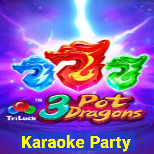 Karaoke Party